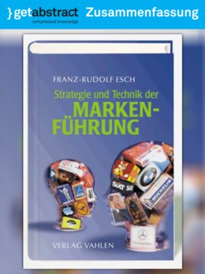 cover image of Strategie und Technik der Markenführung (Zusammenfassung)